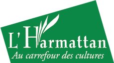 Editions l'Harmattan  16, rue des Écoles  75005 Paris – France